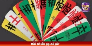 Bài tứ sắc gọi là gì